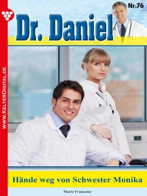 cover image of Dr. Daniel 76 – Arztroman
